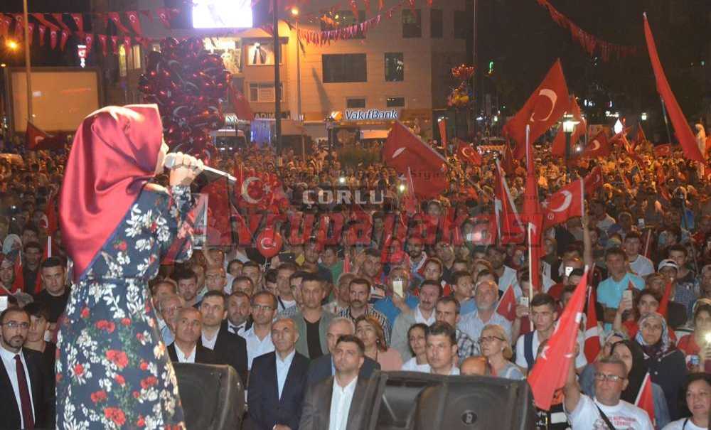 Çorlu Tek Vücut Oldu Meydanı Doldurdu