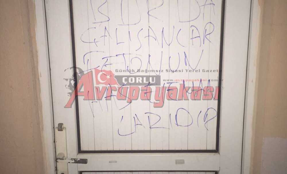 Çorlu'da Fetö Propagandası