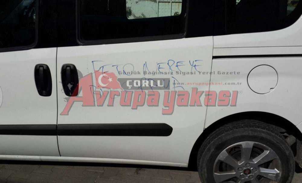 Çorlu'da Fetö Propagandası