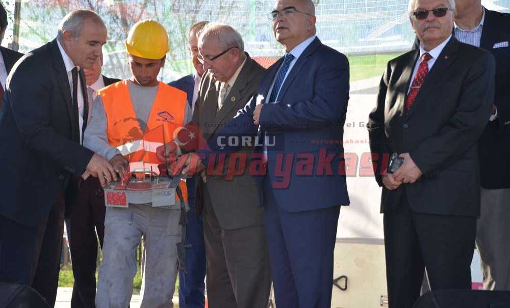 30 Milyon Liralık Yatırımın Temeli Çorlu'da Atıldı