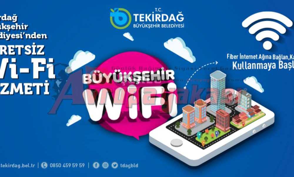 Ücretsiz Wi-Fi Hizmeti Başladı