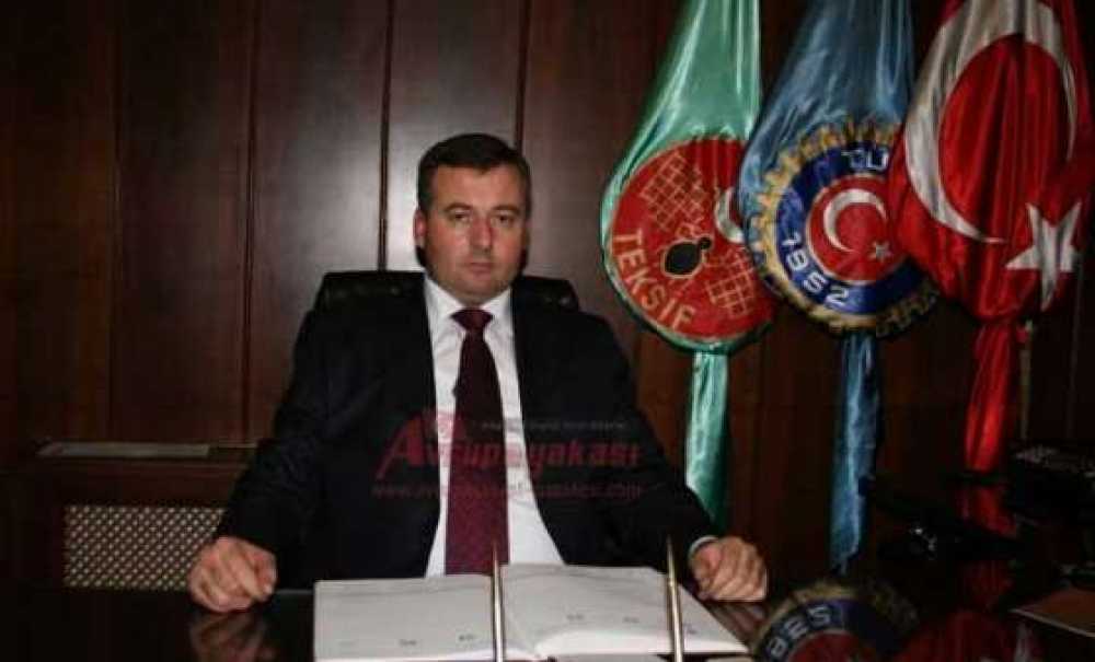 Teksif Başkanı Gültekin Bozan'dan 1 Mayıs Kutlaması