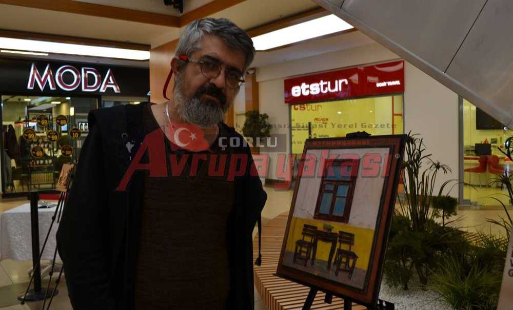 Çorlulu Sanatçıdan Özel Sergi