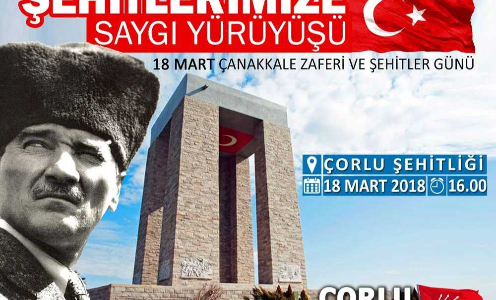 Chp Çorlu'dan Şehitlere Saygı Yürütüşü