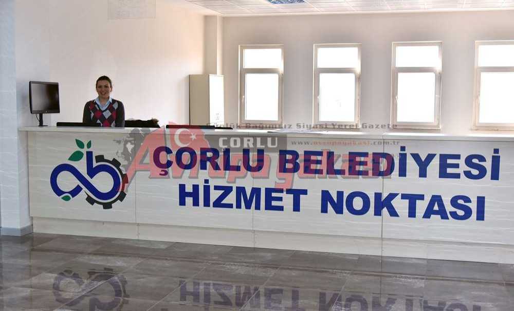 Çorlu Belediyesi'nden Kaymakamlık Binasına Hizmet Noktası