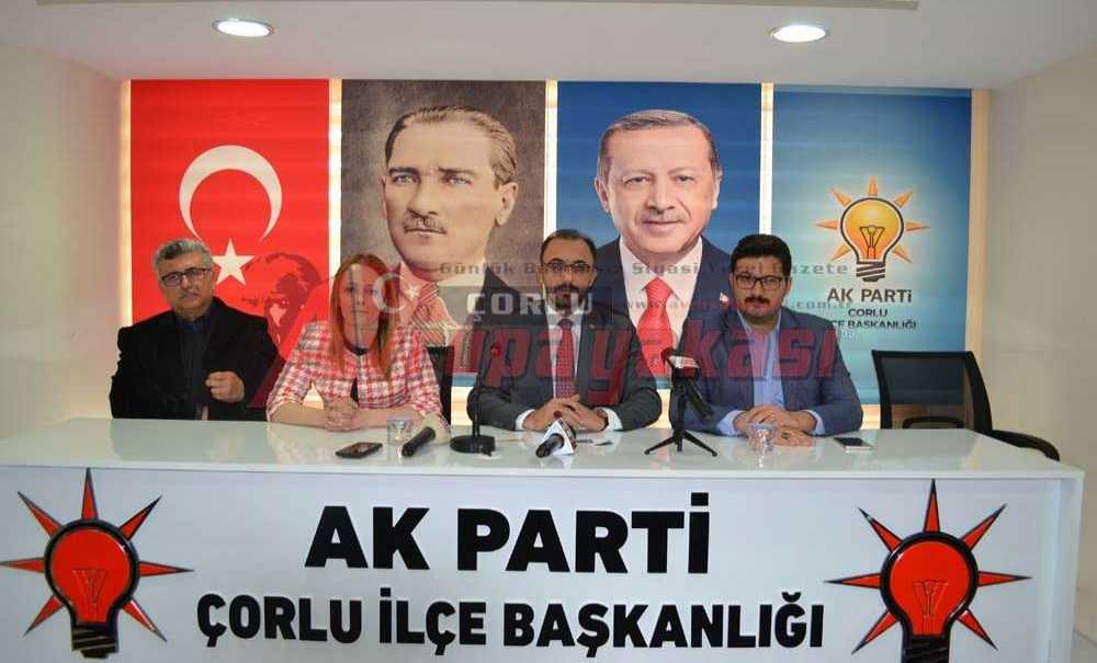 “Ünal Baysan Çorlu Halkından Özür Dilemelidir”