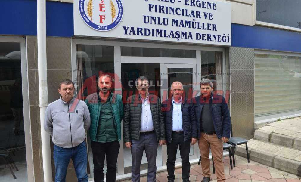 “Çorlu Tso'da Fırıncıların Sesinin Güçlü Çıkmasını İstiyoruz”