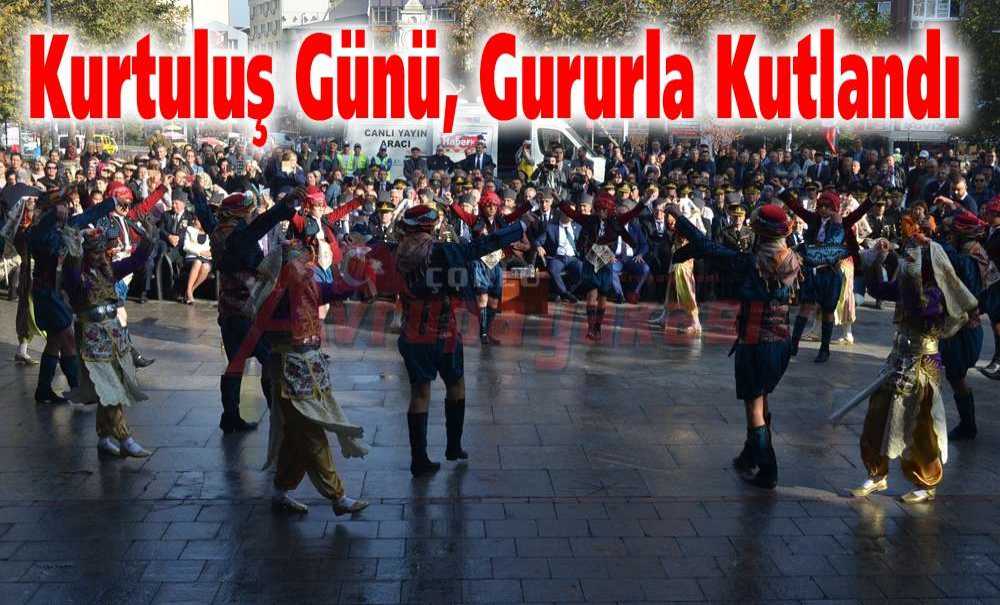 Kurtuluş Günü, Gururla Kutlandı