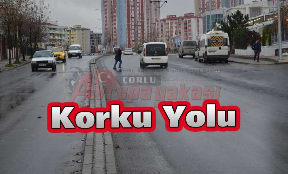 Korku Yolu !!!