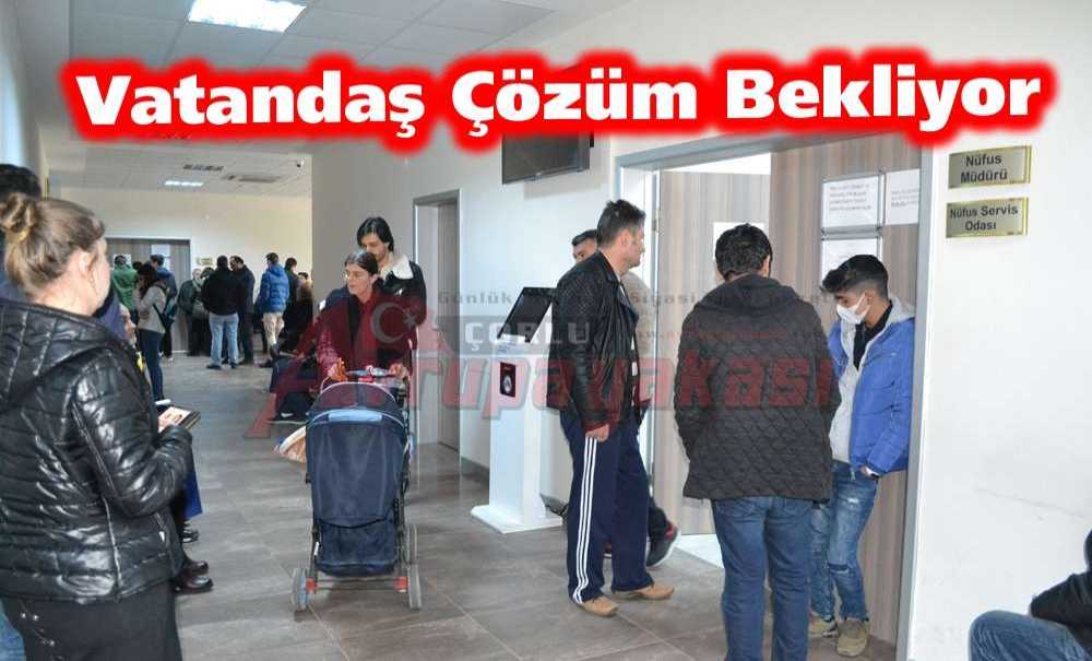Vatandaş Çözüm Bekliyor