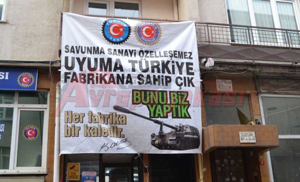 Özelleştirmeye Pankartlı Cevap