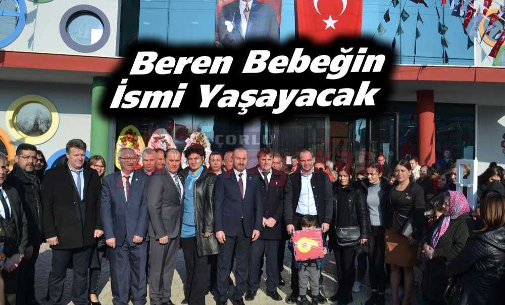 Beren Bebeğin İsmi Yaşayacak