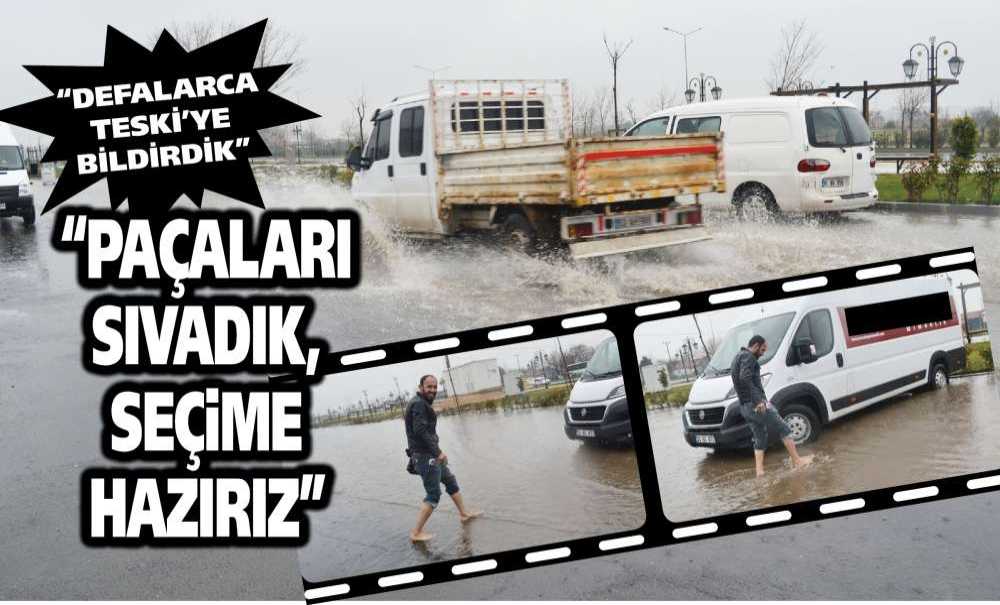 “Paçaları Sıvadık, Seçime Hazırız”