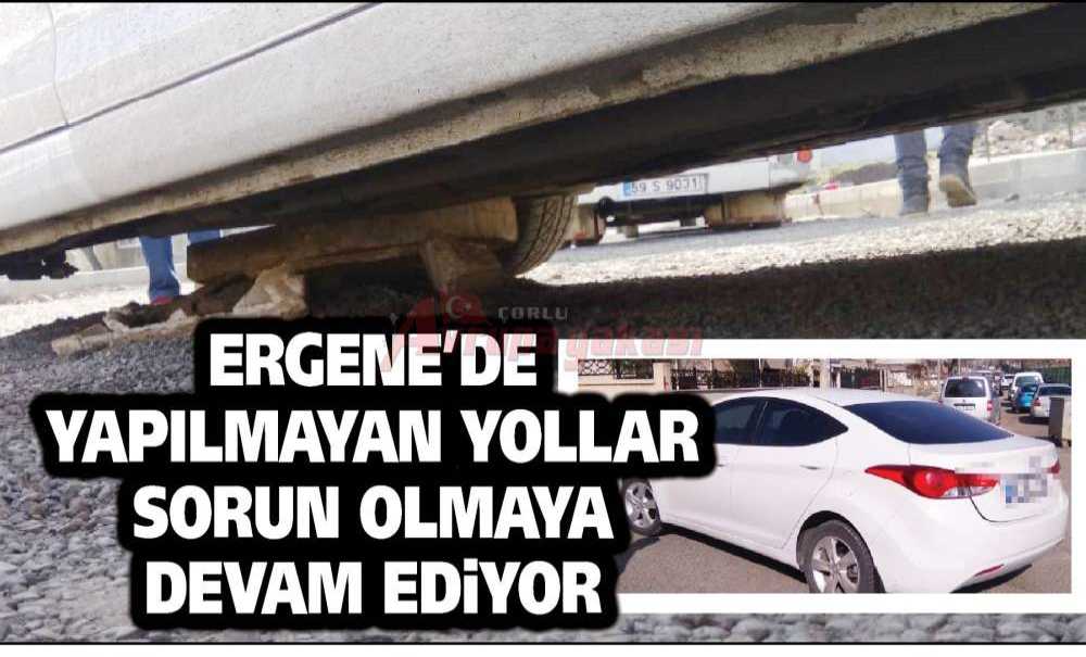 Ergene'de Yapılmayan Yollar Sorun Olmaya Devam Ediyor