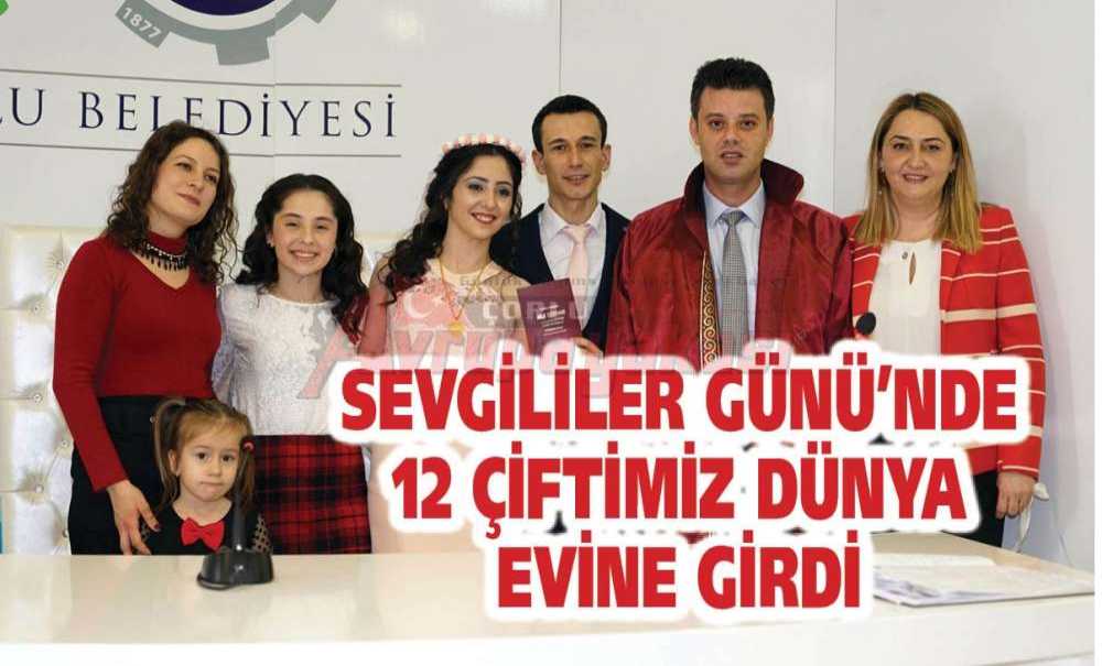 Sevgililer Günü'nde 12 Çiftimiz Dünya Evine Girdi