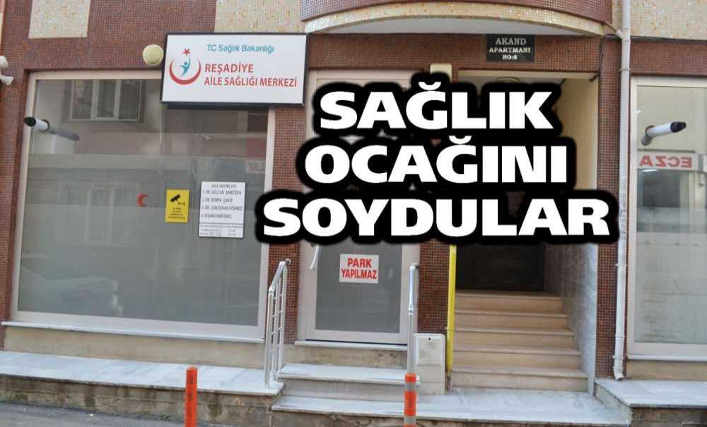 Sağlık Ocağını Soydular