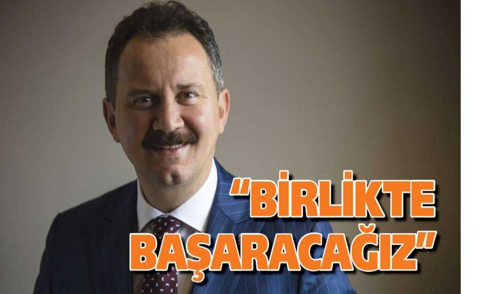 “Birlikte Başaracağız”