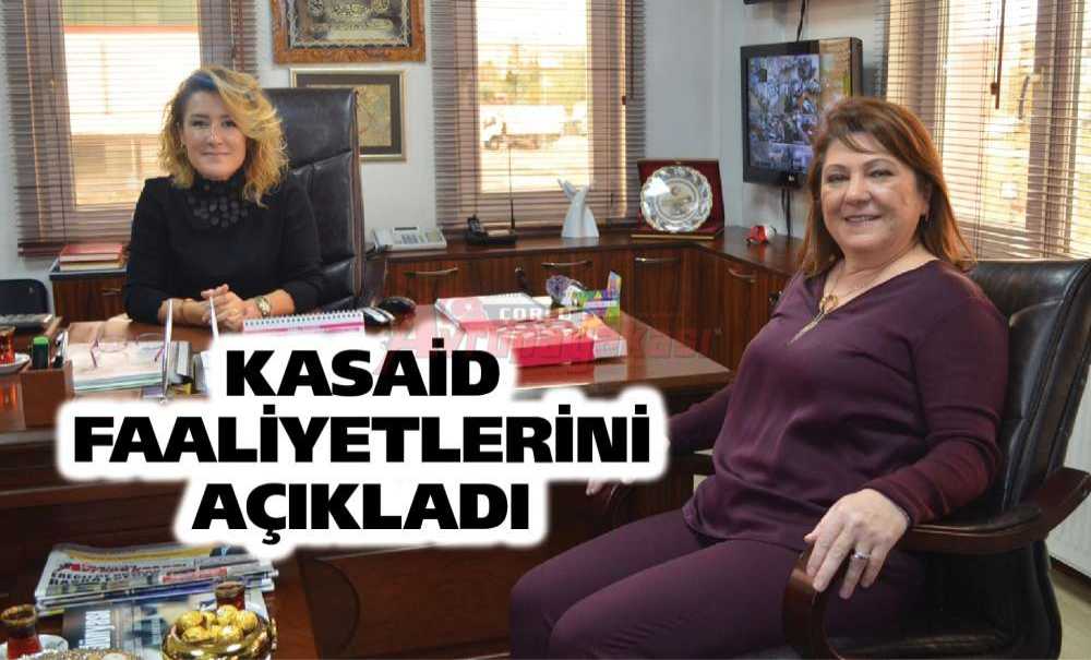 Kasaid Faaliyetlerini Açıkladı