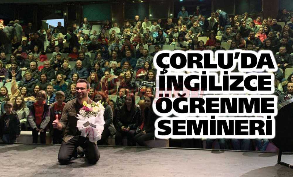 Çorlu'da İngilizce Öğrenme Semineri