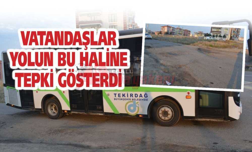 Vatandaşlar Yolun Bu Haline Tepki Gösterdi