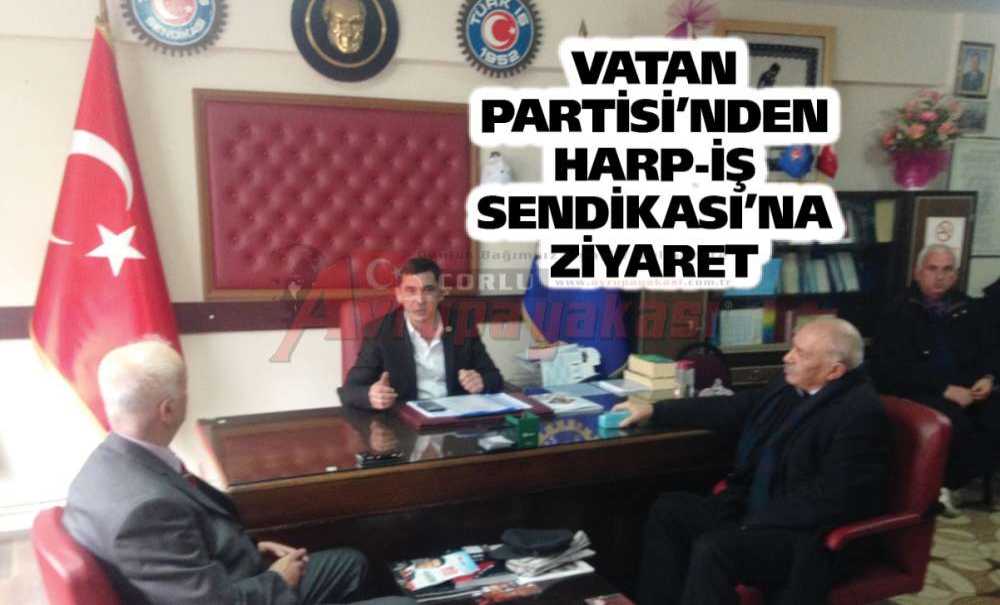 Vatan Partisi'nden Harp-İş Sendikası'na Ziyaret