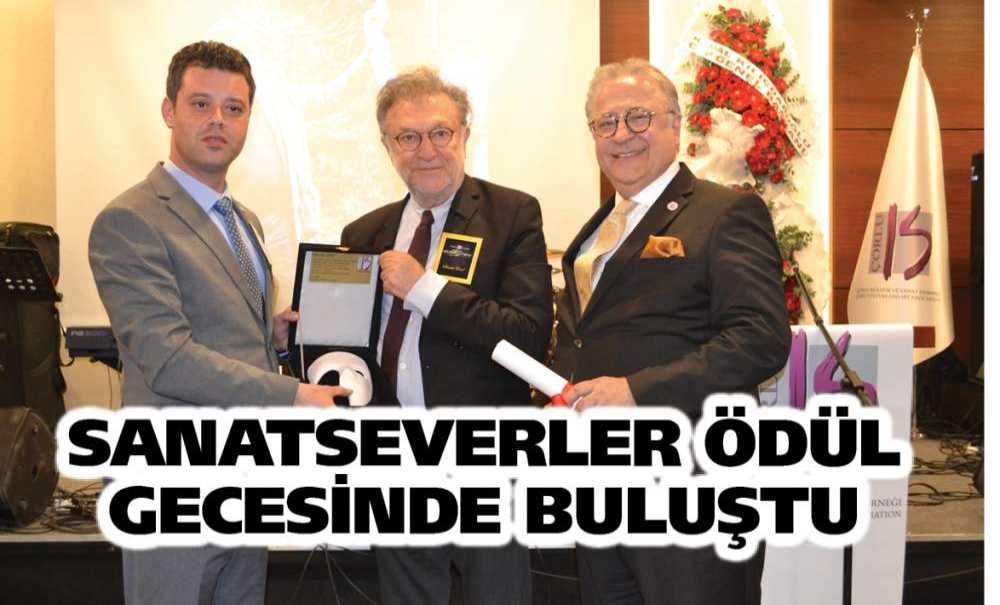 Sanatseverler Ödül Gecesinde Buluştu