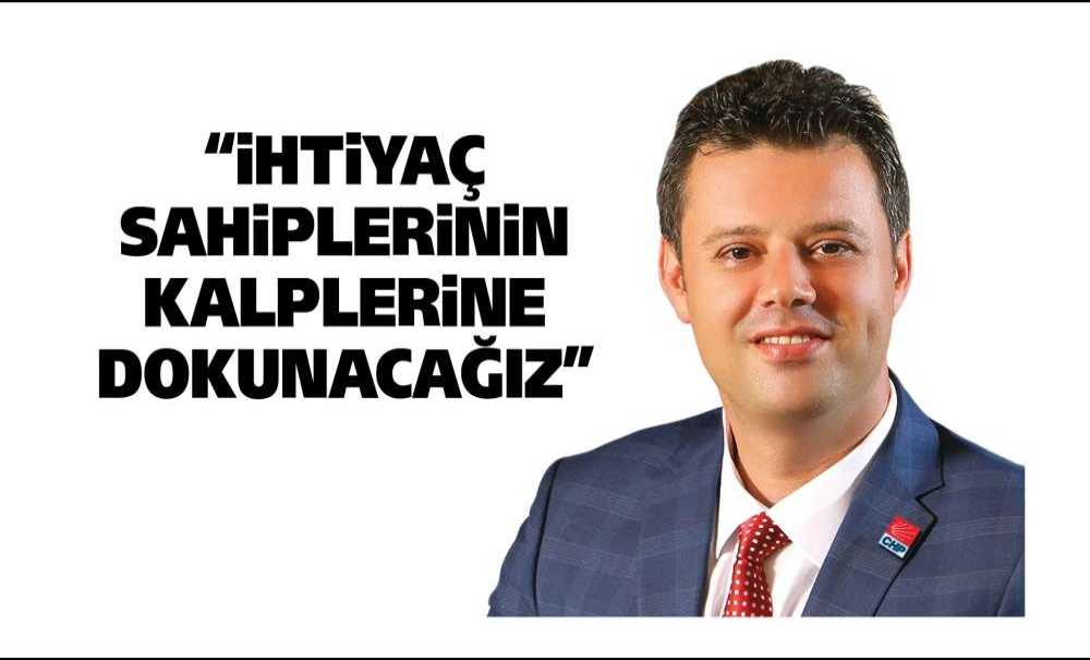 “İhtiyaç Sahiplerinin Kalplerine Dokunacağız”