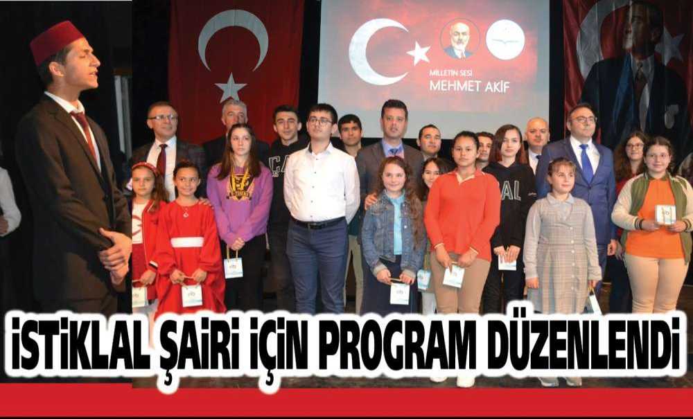 İstiklal Şairi İçin Program Düzenlendi