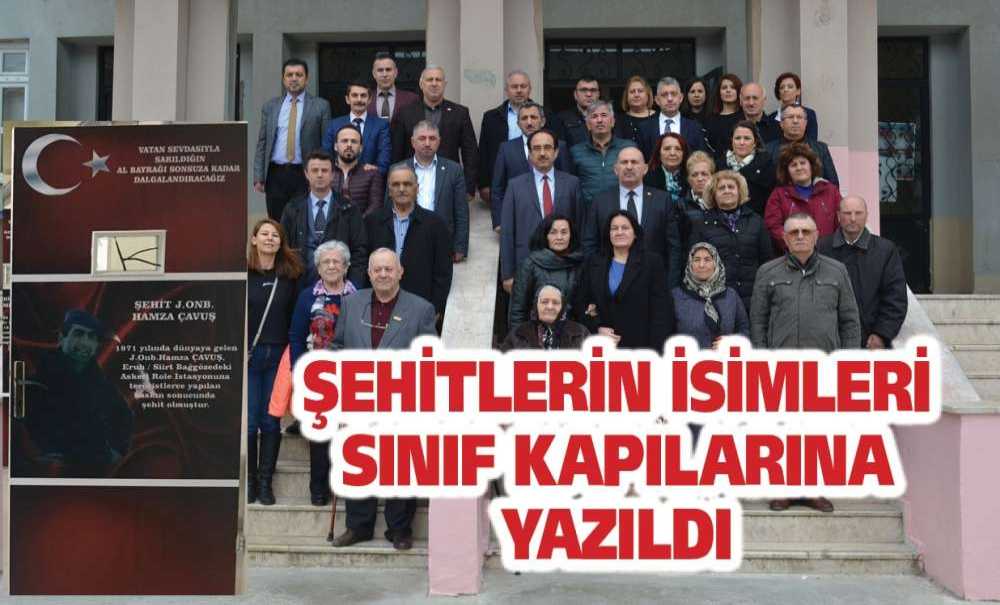 Şehitlerin İsimleri Sınıf Kapılarına Yazıldı