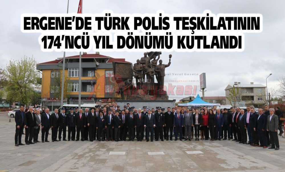 Ergene'de Türk Polis Teşkilatının 174'ncü Yıl Dönümü Kutlandı