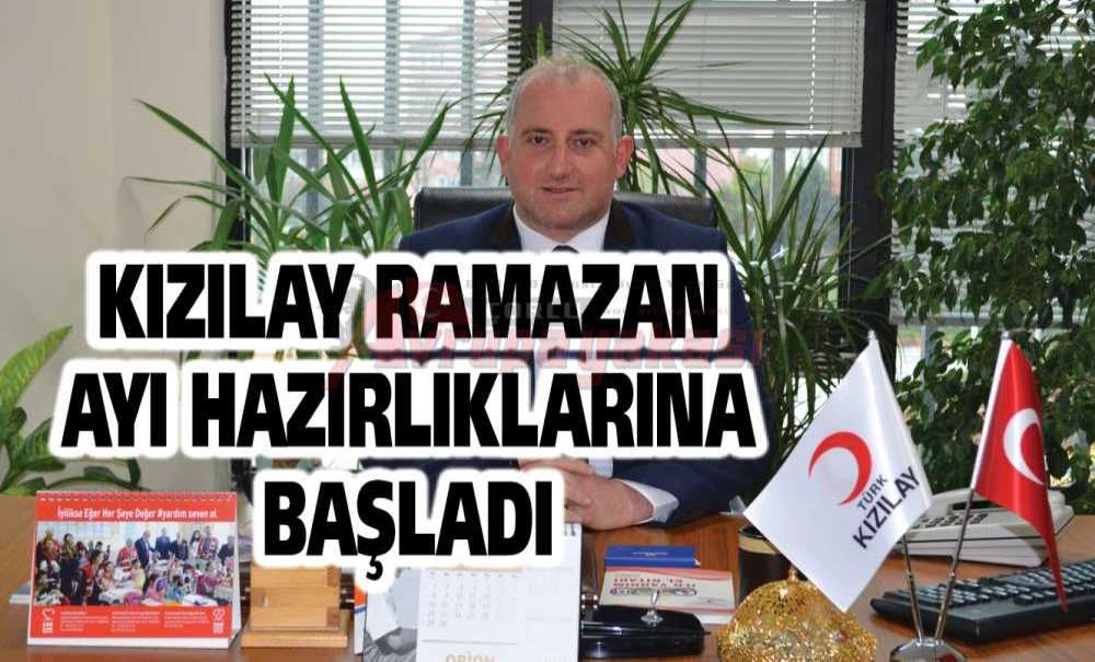 Kızılay Ramazan Ayı Hazırlıklarına Başladı