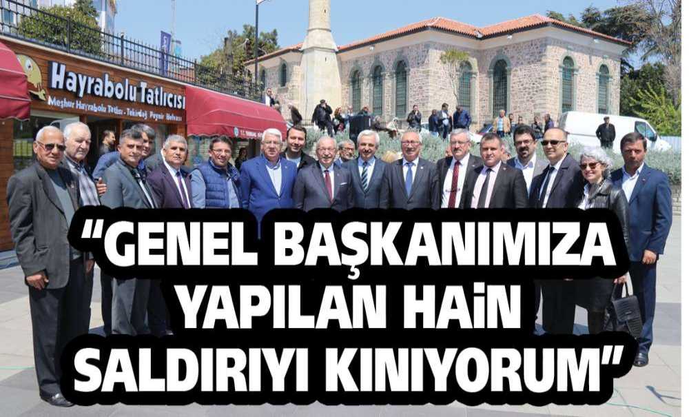 “Genel Başkanımıza Yapılan Han Saldırıyı Kınıyorum”