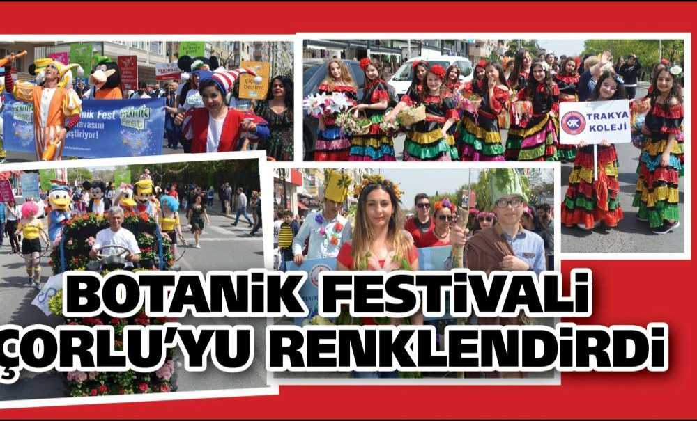 Botanik Festivali Çorlu'yu Renklendirdi