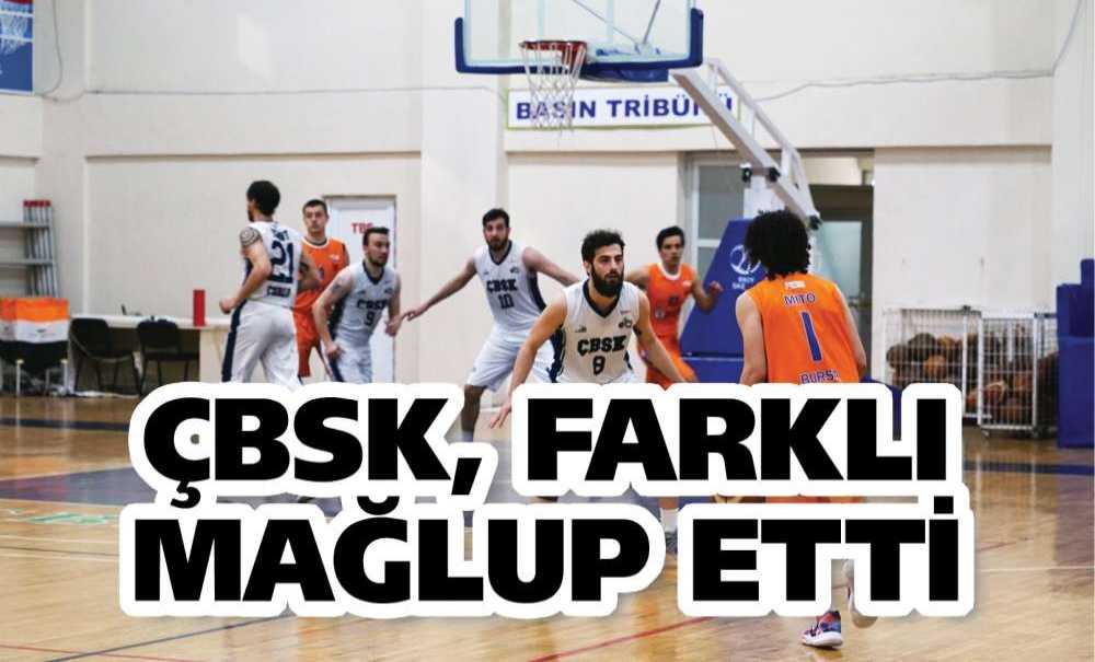 Çbsk, Farklı Mağlup Etti