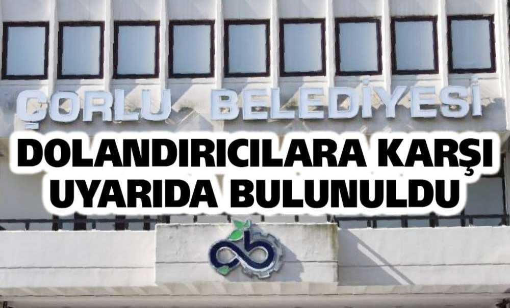 Dolandırıcılara Karşı Uyarıda Bulunuldu