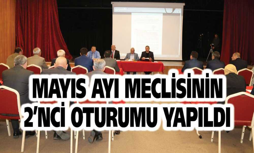 Mayıs Ayı Meclisinin 2'nci Oturumu Yapıldı