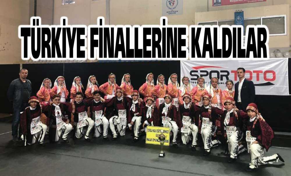 Türkiye Finallerine Kaldılar