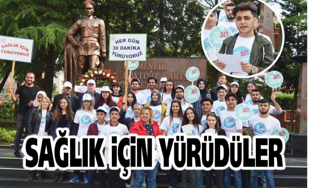 Sağlık İçin Yürüdüler