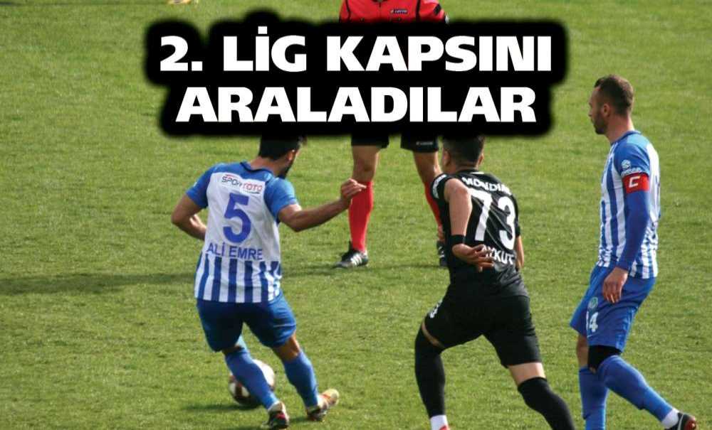 2. Lig Kapsını Araladılar