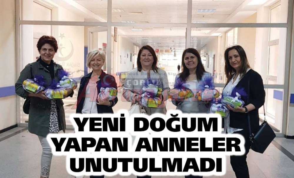 Yeni Doğum Yapan Anneler Unutulmadı