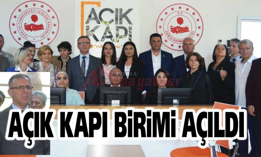 Açık Kapı Birimi Açıldı