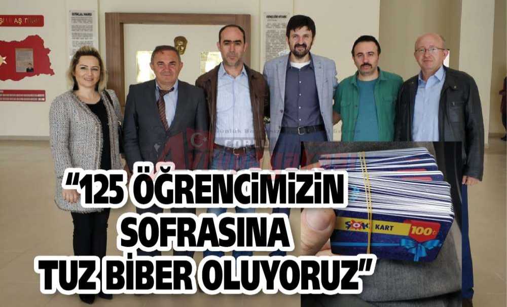 “125 Öğrencimizin Sofrasına Tuz Biber Oluyoruz”