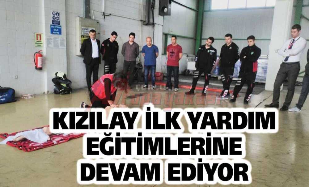 Kızılay İlk Yardım Eğitimlerine Devam Ediyor
