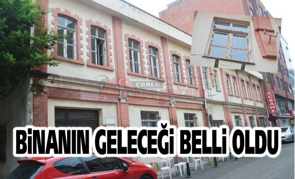 Binanın Geleceği Belli Oldu
