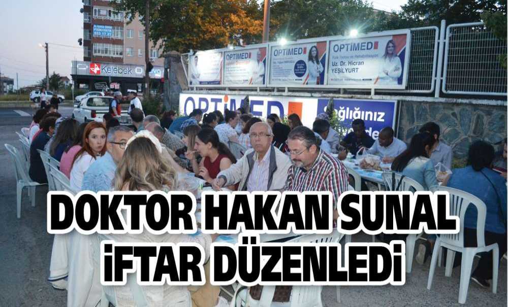 Doktor Hakan Sunal İftar Düzenledi