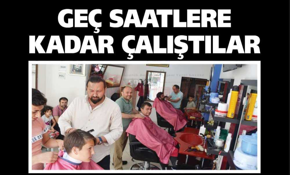 Geç Saatlere Kadar Çalıştılar