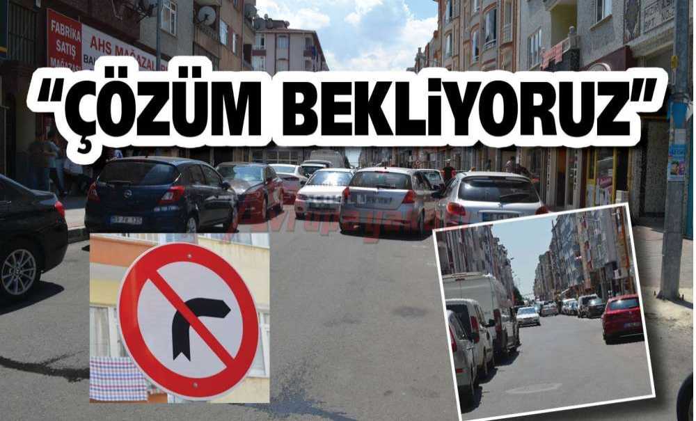 “Çözüm Bekliyoruz”