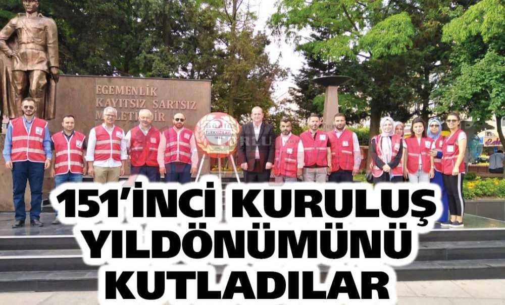151'inci Kuruluş Yıldönümünü Kutladılar
