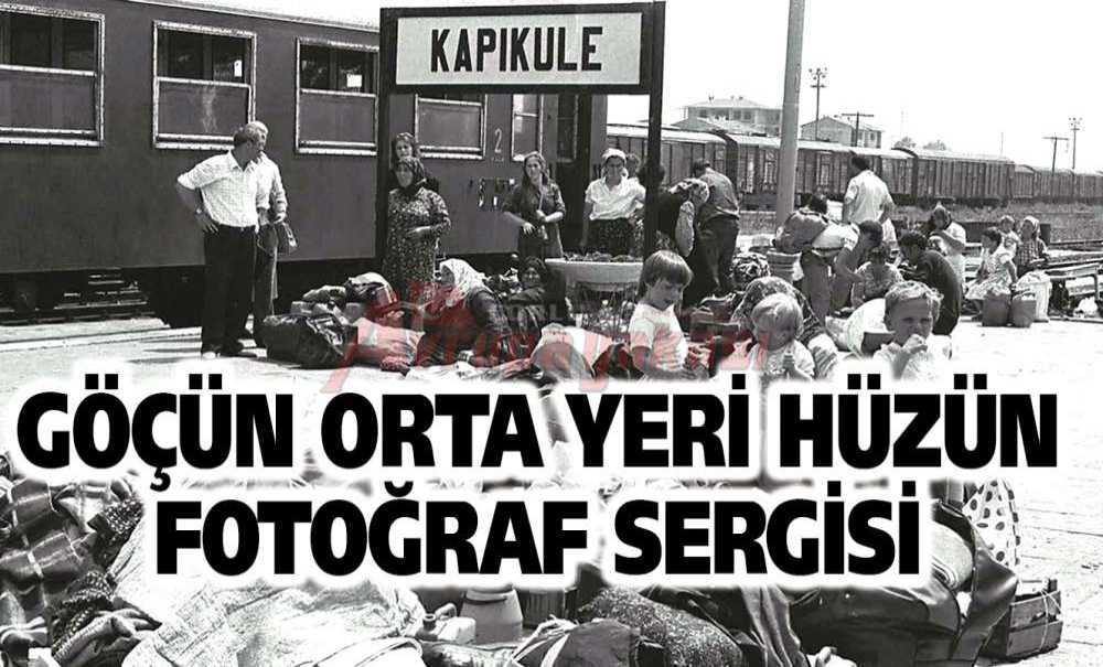 Göçün Orta Yeri Hüzün Fotoğraf Sergisi