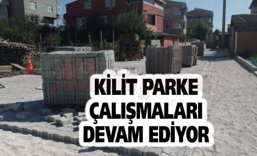 Kilit Parke Çalışmaları Devam Ediyor